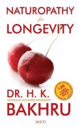 Naturopathy For Longevity