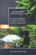 Naturopatia - Medicina da Alma