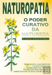 Naturopatia - O Poder Curativo da Natureza