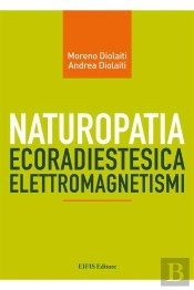 Naturopatia Radiestesica Elettromagnetismi
