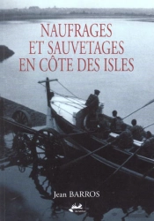 Naufrages Et Sauvetages En Cote Des Iles