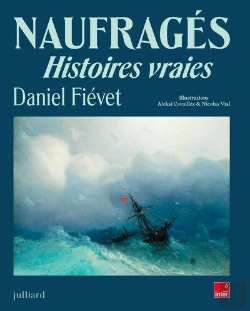Bertrand.pt - Naufragés : Histoires Vraies