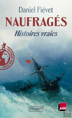 Bertrand.pt - Naufragés : Histoires Vraies