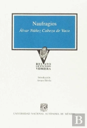 Naufragios. Cabeza De Vaca