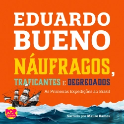 Bertrand.pt - Náufragos, Traficantes E Degredados