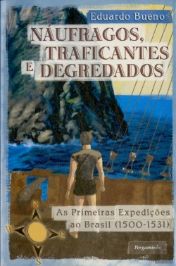 Bertrand.pt - Náufragos, Traficantes e Degredados