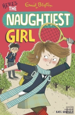 Bertrand.pt - Naughtiest Girl: Here'S The Naughtiest Girl