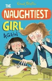 Naughtiest Girl: Naughtiest Girl Again