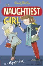 Naughtiest Girl: Naughtiest Girl Is A Monitor