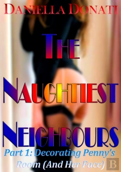 Bertrand.pt - Naughtiest Neighbours - Part One: Decorating Penny'S Room (And Her Face...)