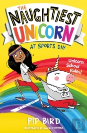 Naughtiest Unicorn At Sports Day