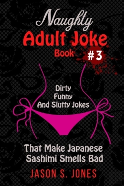 Bertrand.pt - Naughty Adult Joke Book #3