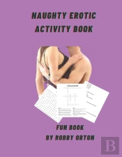 Naughty Erotic Activity Book