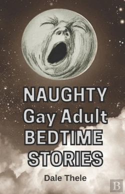 Bertrand.pt - Naughty Gay Adult Bedtime Stories