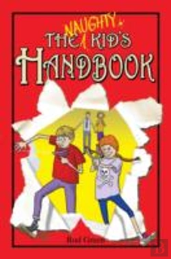Bertrand.pt - Naughty Kid'S Handbook