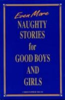 Naughty Stories For Good Boys And Girls