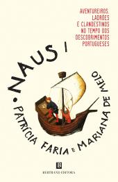 Naus I - Aventureiros, Ladrões e Clandestinos