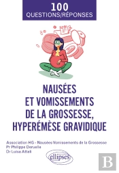 Nausées Et Vomissements De La Grossesse, Hyperémèse Gravidique