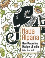 Nava Alpana: New Decorative Designs Of India