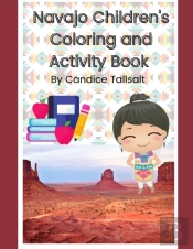 Navajo Children'S Coloring And Activity Book