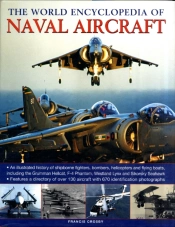 Naval Aircrafts, The World Encyclopedia Of