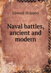 Naval Battles, Ancient And Modern