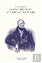 Naval History Of Great Britain From The Declaration Of War By France In 1793 To The Accession Of George Iv Volume Five