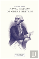 Naval History Of Great Britain From The Declaration Of War By France In 1793 To The Accession Of George Iv Volume One
