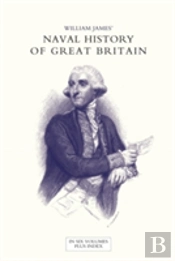 Naval History Of Great Britain From The Declaration Of War By France In 1793 To The Accession Of George Iv Volume One