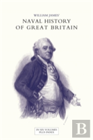 Naval History Of Great Britain From The Declaration Of War By France In 1793 To The Accession Of George Iv Volume Three