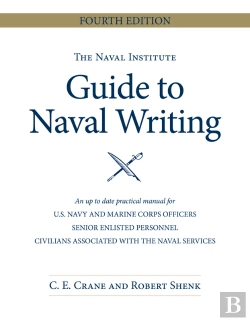 Bertrand.pt - Naval Institute Guide To Naval Writing, 4th Edition