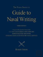 Naval Institute Guide To Naval Writing