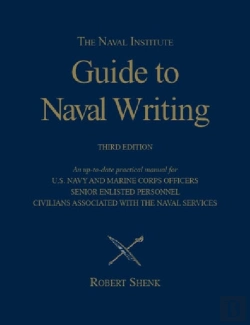 Bertrand.pt - Naval Institute Guide To Naval Writing