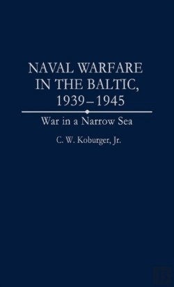 Bertrand.pt - Naval Warfare In The Baltic, 1939-45
