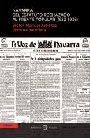 Navarra: Del Estatuto Rechazado Al Frente Popular (1932-1936)