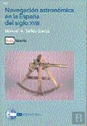 Navegación Astronómica En La España Del Siglo Xviii