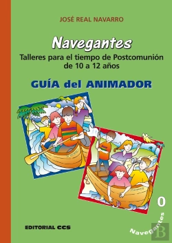 Bertrand.pt - Navegantes. Guía Del Animador