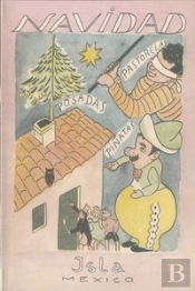 Navidad, Villancicos, Posadas, Pastorelas