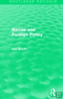 Bertrand.pt - Navies And Foreign Policy (Routledge Revivals)
