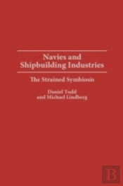 Navies And Shipbuilding Industries