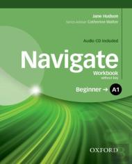 Navigate: A1 Beginner: Workbook With Cd (Without Key)