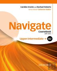Navigate: B2 Upper-Intermediate: Coursebook, E-Book And Oxford Online Skills Program