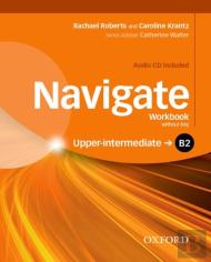 Navigate: B2 Upper-Intermediate: Workbook With Cd (Without Key)