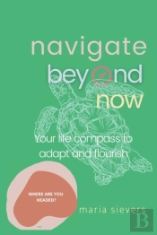 Navigate Beyond Now