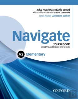 Bertrand.pt - Navigate: Elementary A2: Coursebook, E-Book, And Oxford Online Skills Program