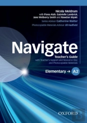 Navigate: Elementary A2: Teacher'S Guide With Teacher'S Support And Resource Disc