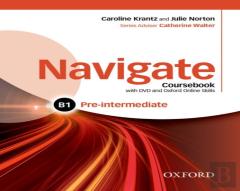 Navigate: Pre-Intermediate B1: Coursebook, E-Book And Oxford Online Skills Program