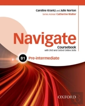 Navigate: Pre-Intermediate B1: Coursebook, E-Book And Oxford Online Skills Program