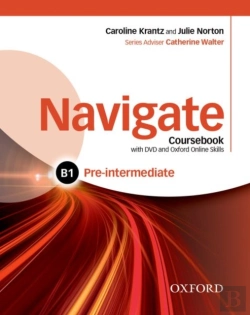 Bertrand.pt - Navigate: Pre-Intermediate B1: Coursebook, E-Book And Oxford Online Skills Program