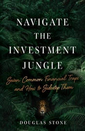 Navigate The Investment Jungle: Seven Co